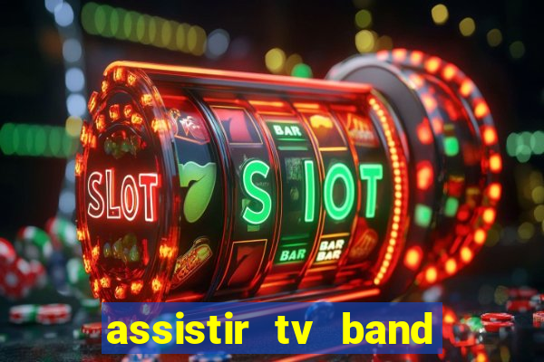 assistir tv band bahia ao vivo